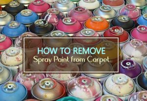 How to Remove Spray Paint from Carpet - Household Advice