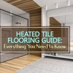 Heated Tile Flooring Guide 2026: Installation, Cost & Cons heated tile flooring guide